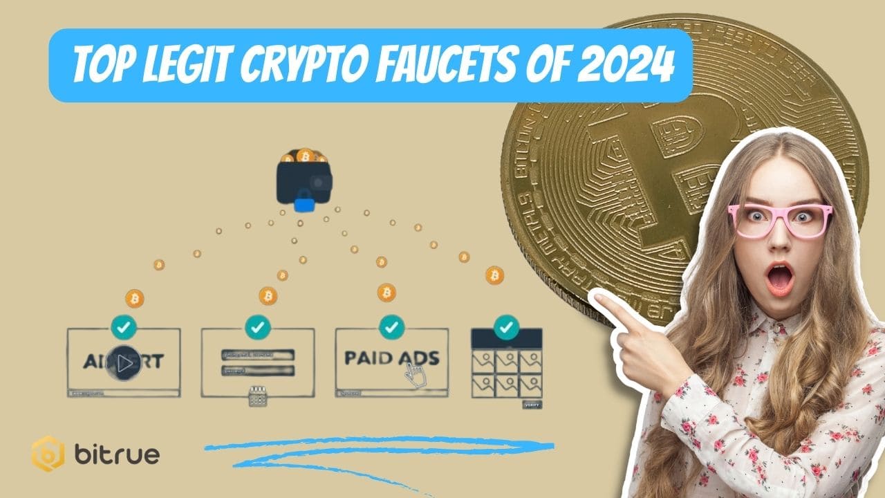 What is Crypto faucet? And Top Legit Crypto Faucets of 2024 Bitrue FAQ