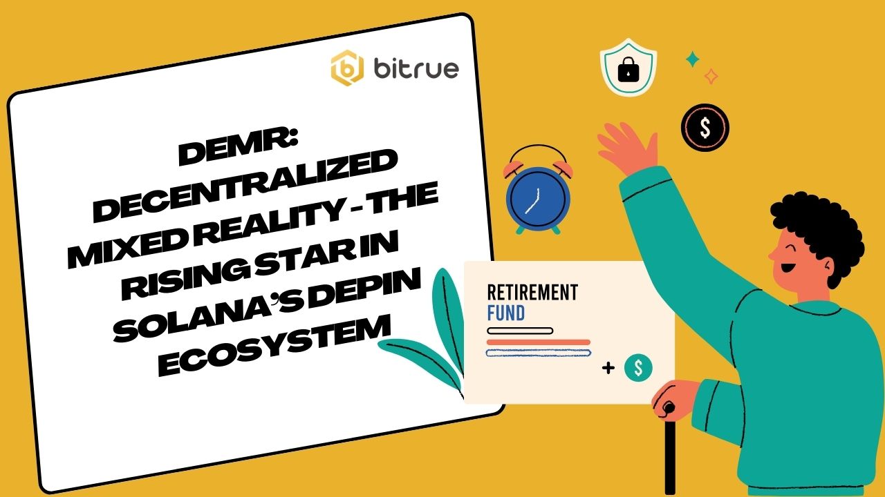 DeMR Decentralized Mixed Reality - The Rising Star in Solana’s DePIN Ecosystem.jpg