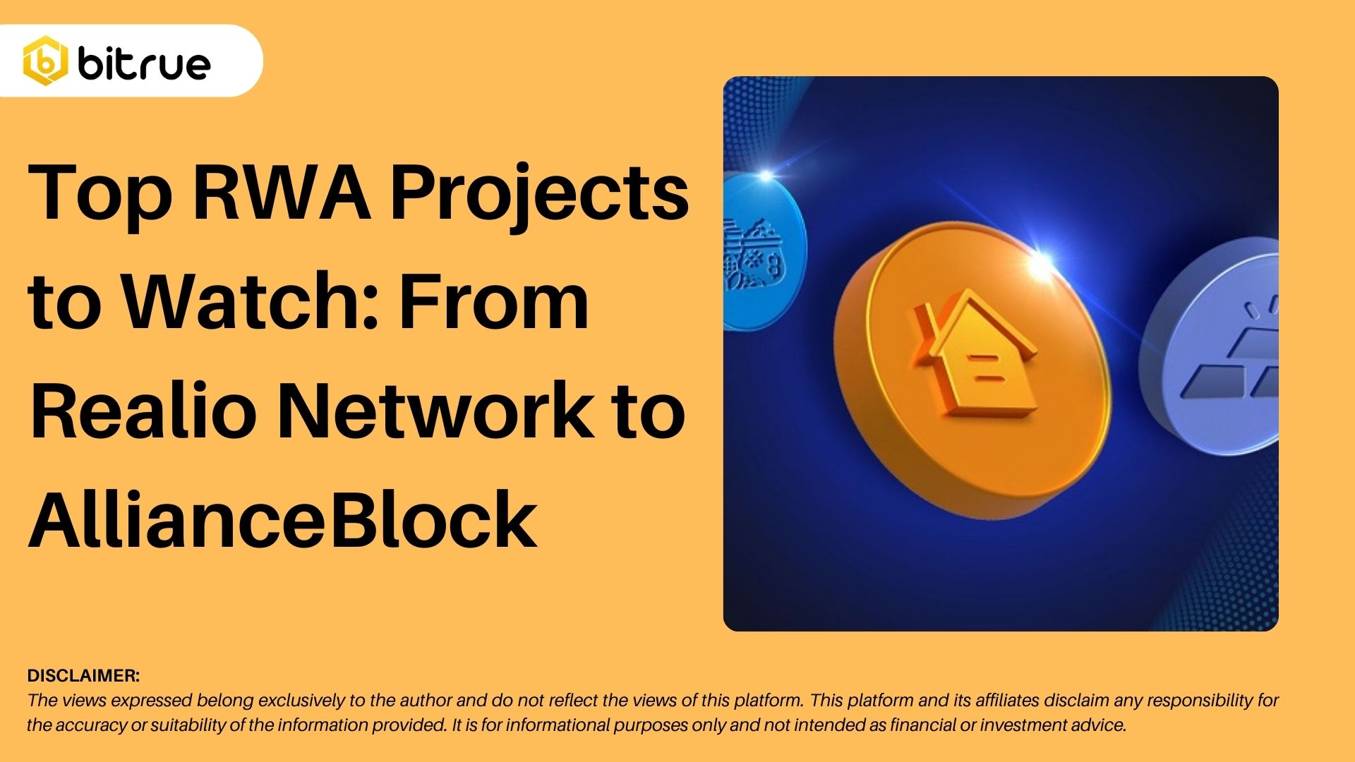 Top RWA Projects to Watch: From Realio Network to AllianceBlock – Bitrue FAQ