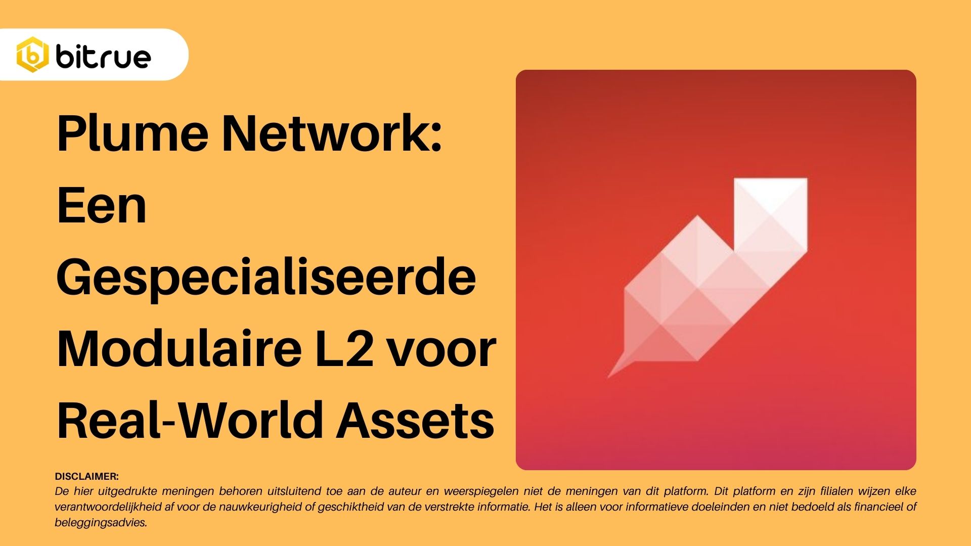 Plume Network: Een Gespecialiseerde Modulaire L2 voor Real-World Assets –  Bitrue FAQ