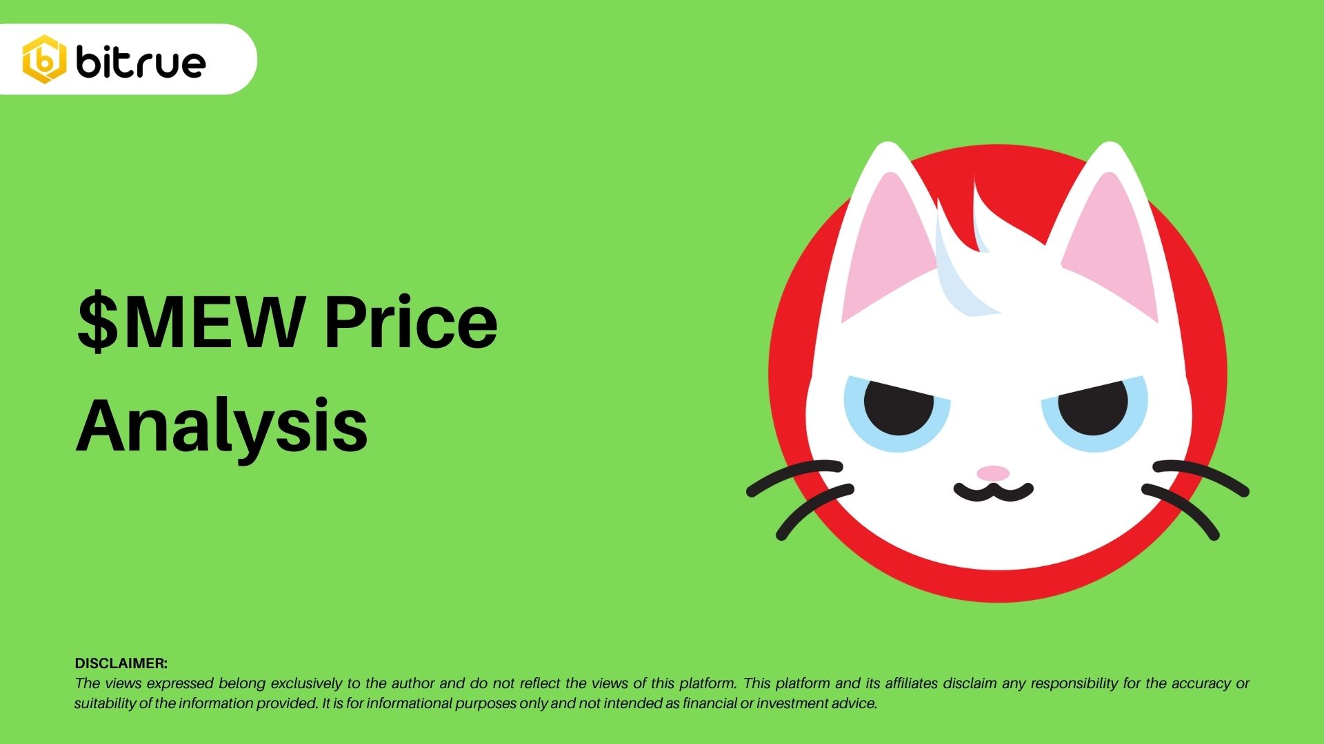Will $MEW Continue to Go Up? Analyzing Short-Term Price Movement – Bitrue  FAQ