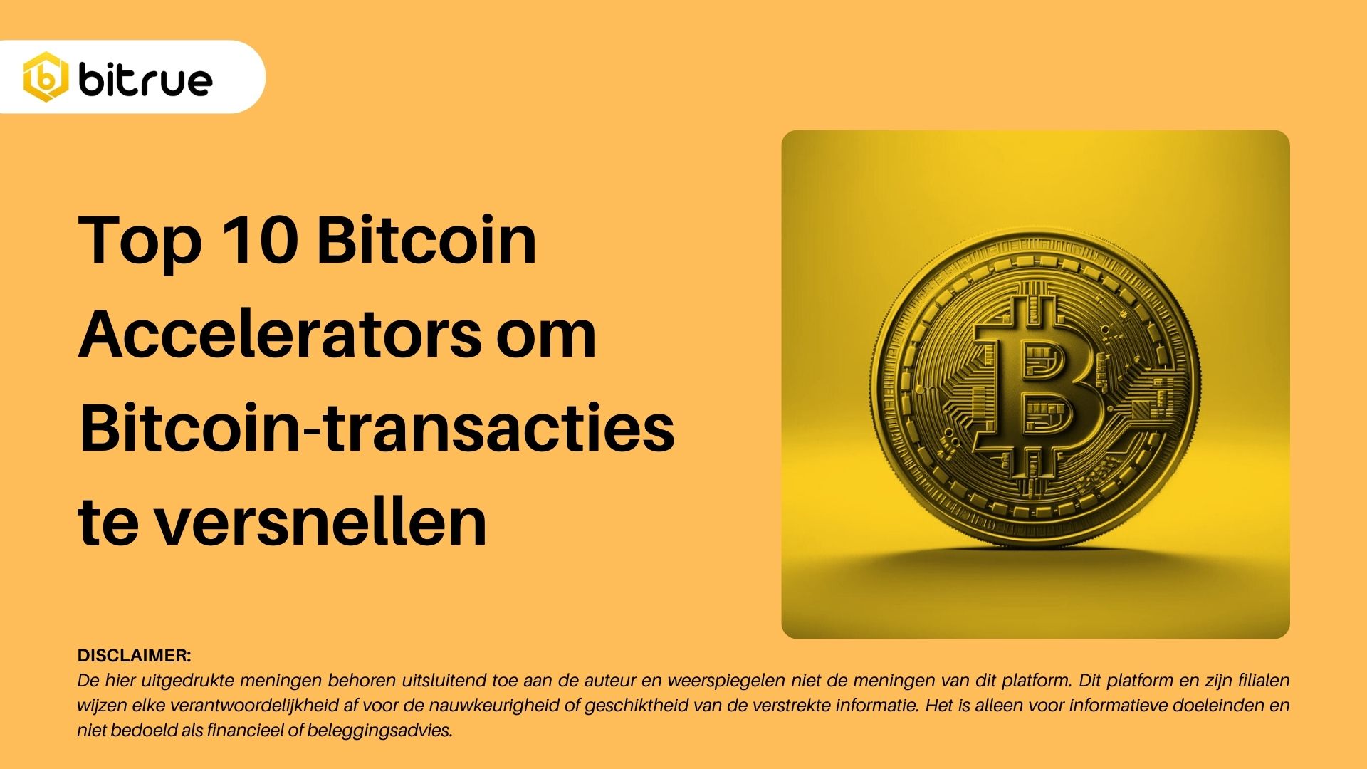 Top 10 Bitcoin Accelerators om Bitcoin-transacties te versnellen – Bitrue  FAQ