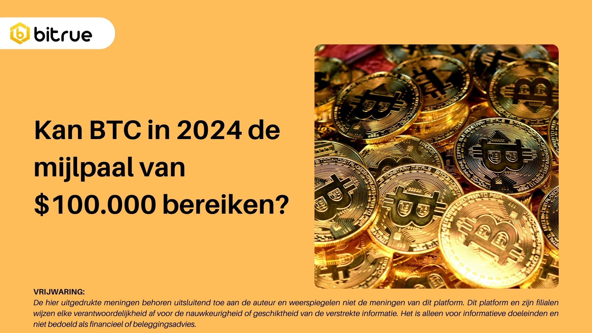 Kan BTC in 2024 de mijlpaal van $100.000 bereiken? – Bitrue FAQ