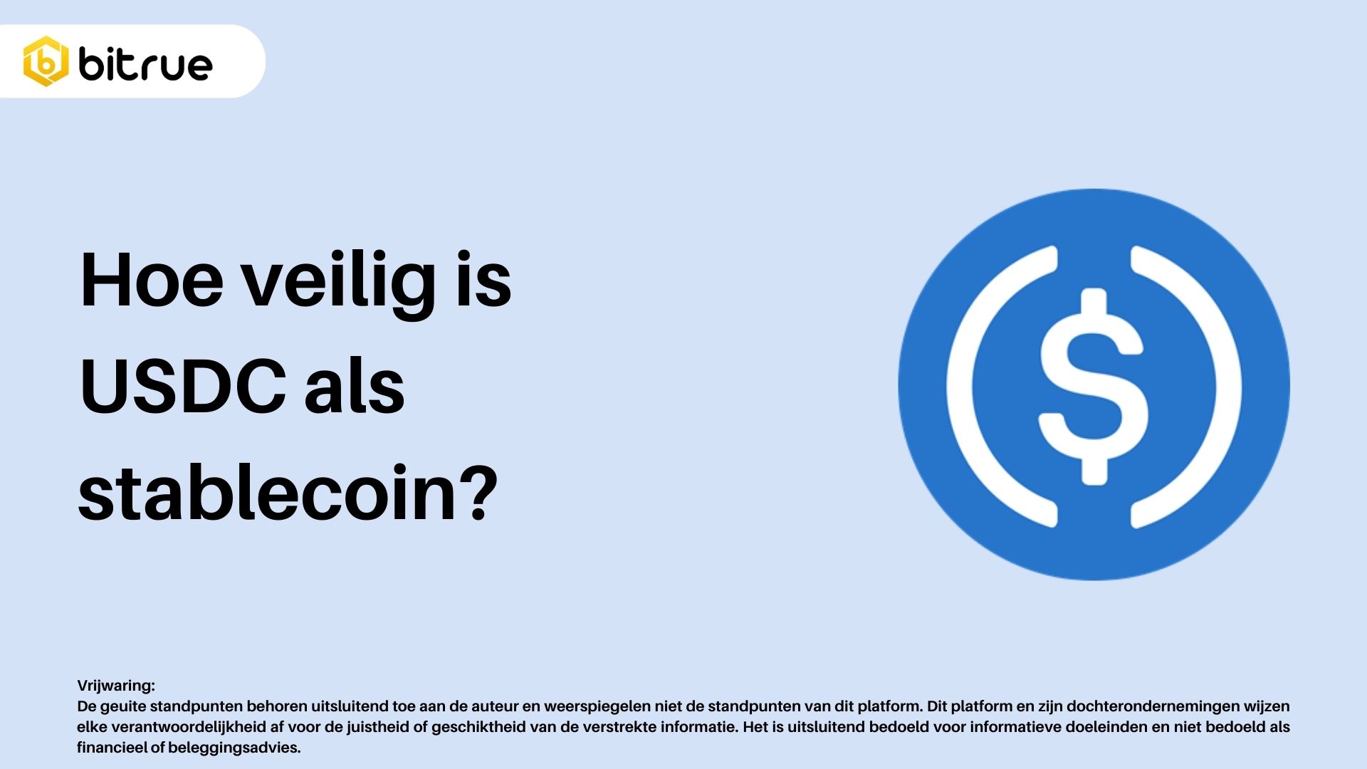 Is USDC Veilig als een Stablecoin? – Bitrue FAQ