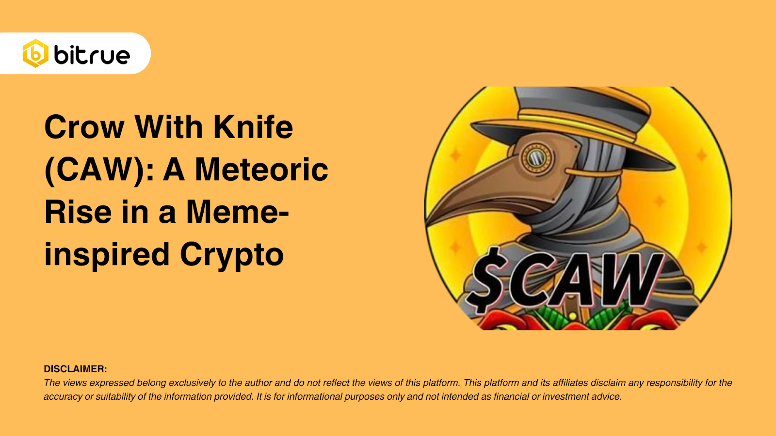 Crow With Knife (CAW): A Meteoric Rise in a Meme-inspired Crypto – Bitrue  FAQ