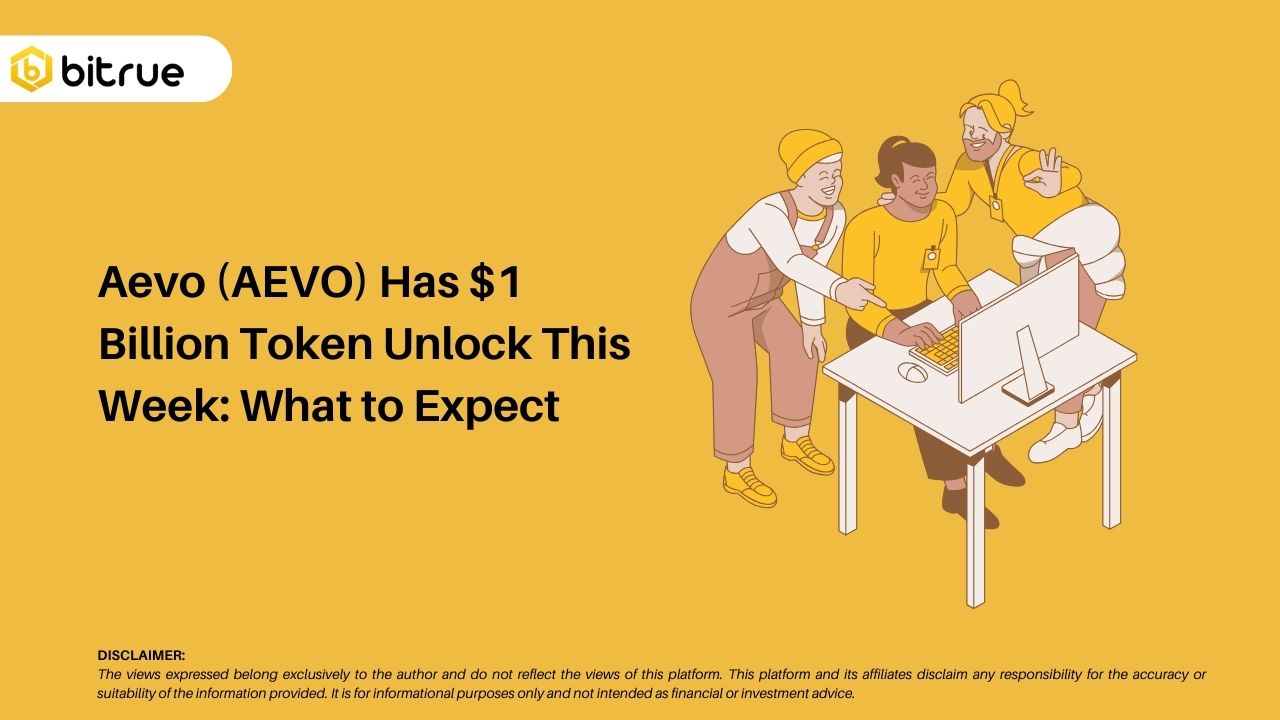 Aevo (AEVO) Has $1 Billion Token Unlock This Week: What to Expect – Bitrue  FAQ