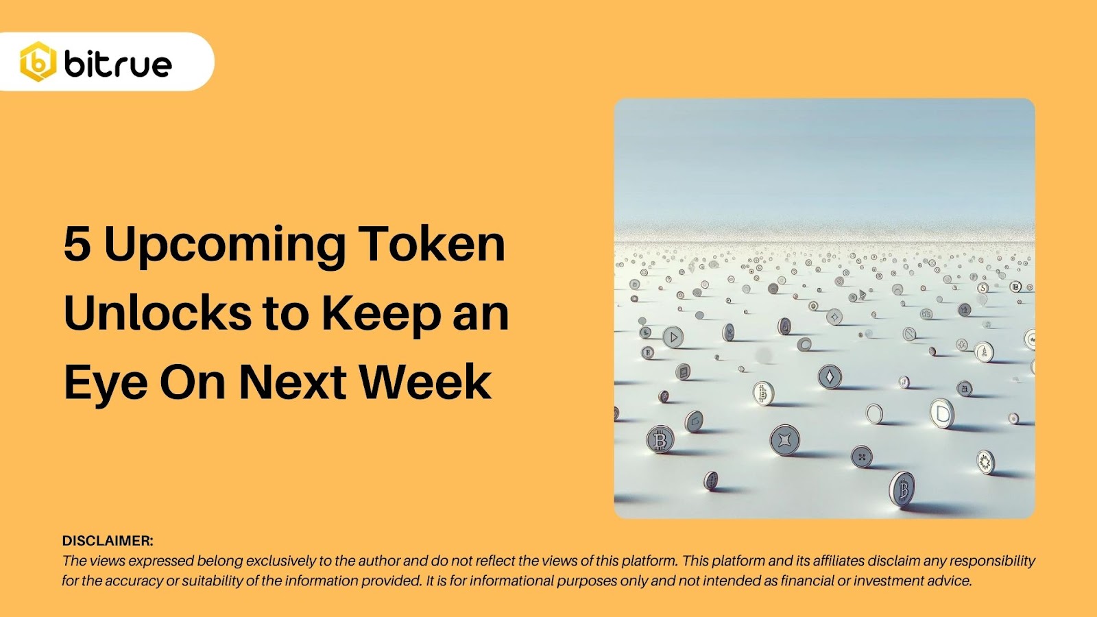 5 Upcoming Token Unlocks to Keep an Eye On Next Week – Bitrue FAQ