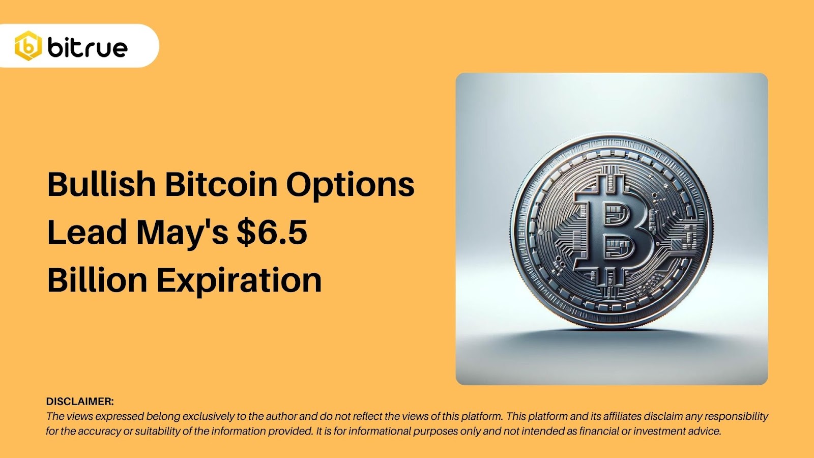 비트코인 옵션 강세, 5월 만기 65억 달러 주도 – Bitrue FAQ