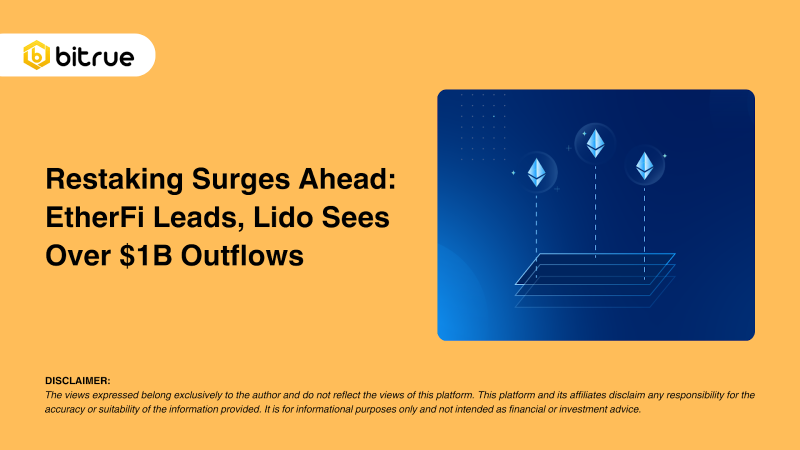 급증 전망: EtherFi 리드, Lido, $1B 이상의 유출 전망 – Bitrue FAQ