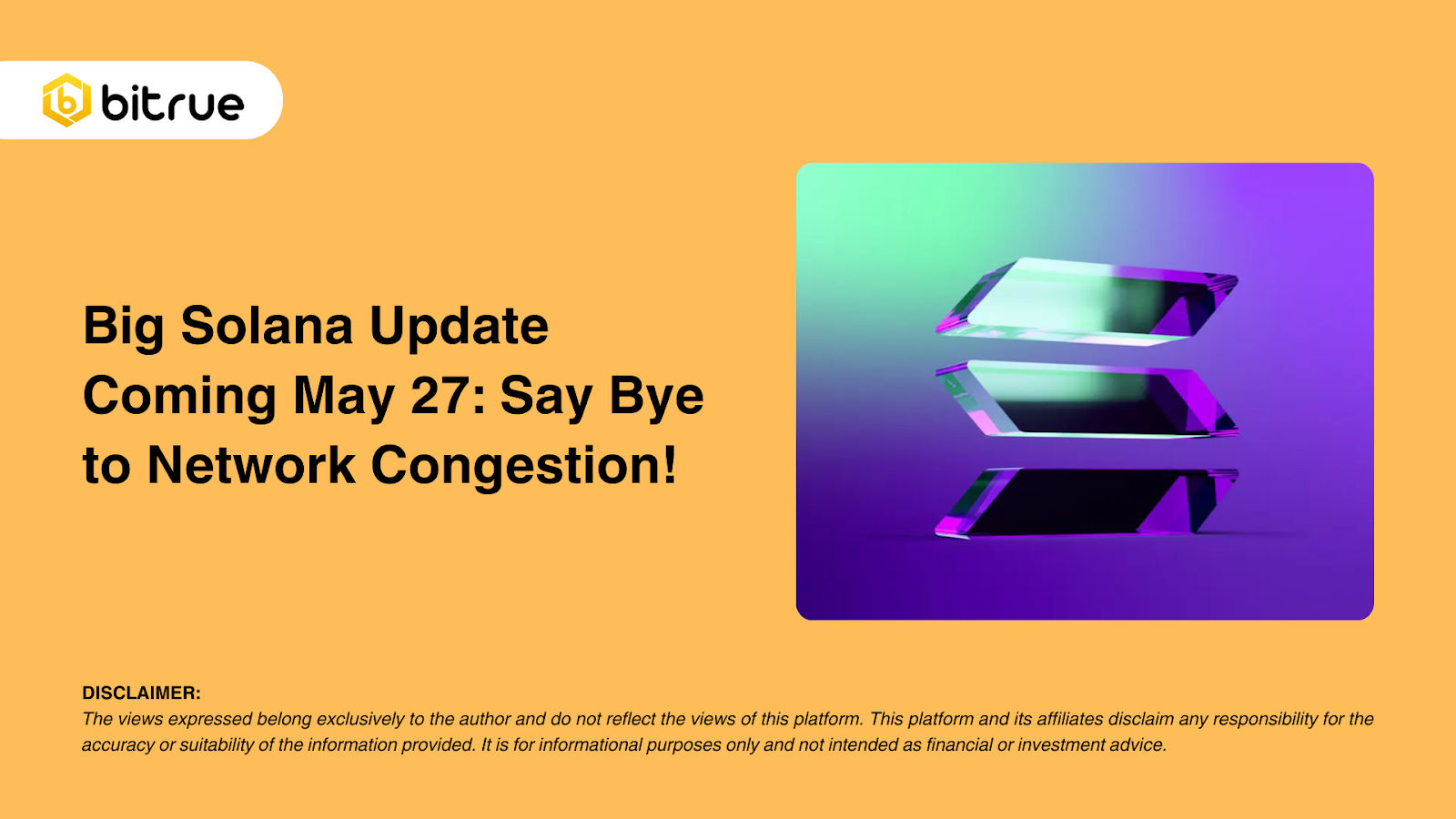 5월 27일 대규모 솔라나 업데이트: 네트워크 혼잡에 작별을 고하세요! – Bitrue FAQ
