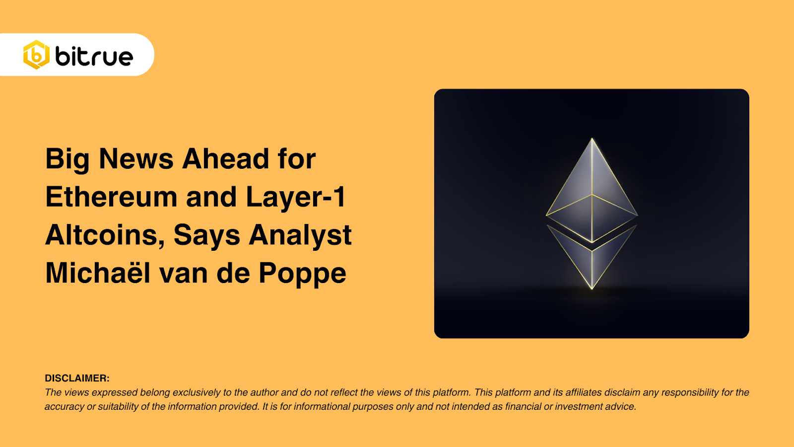 Groot nieuws in het verschiet voor Ethereum en Layer-1 Altcoins, zegt  analist Michaël van de Poppe – Bitrue FAQ