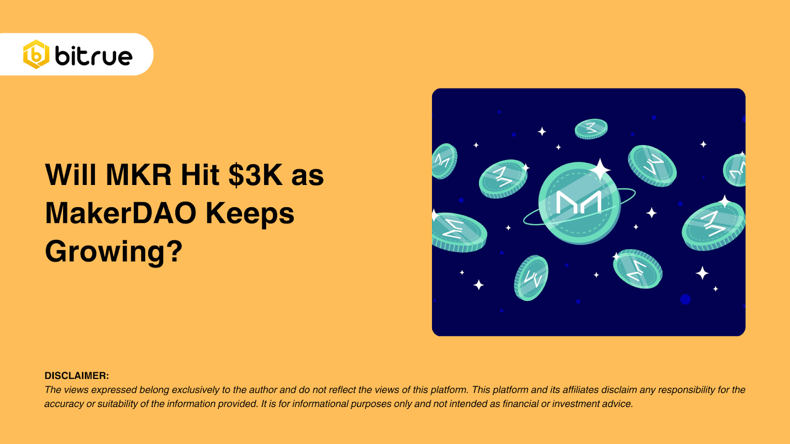 메이커다오(MakerDAO)가 계속 성장함에 따라 MKR이 $3K에 도달할까요? – Bitrue FAQ