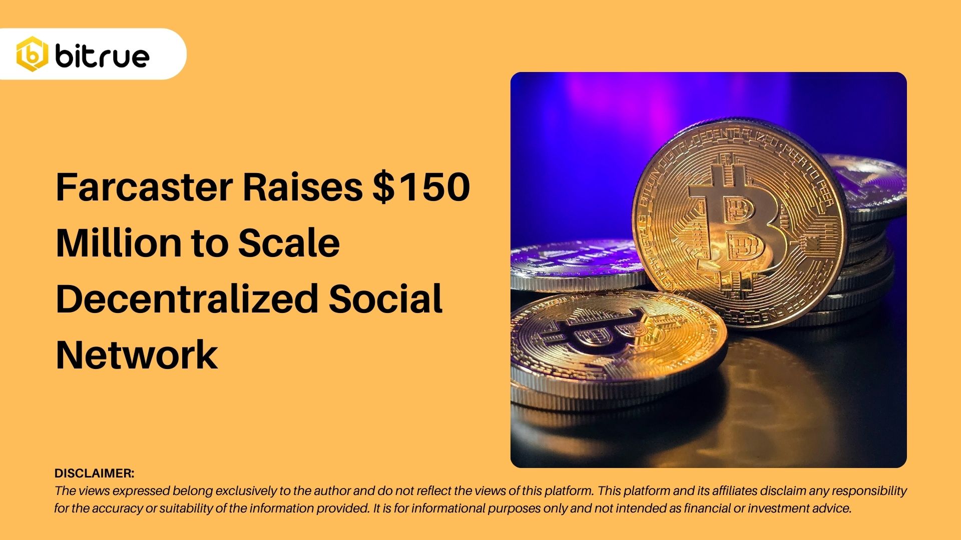 Farcaster, 분산형 소셜 네트워크 확장을 위해 1억 5천만 달러 모금 – Bitrue FAQ