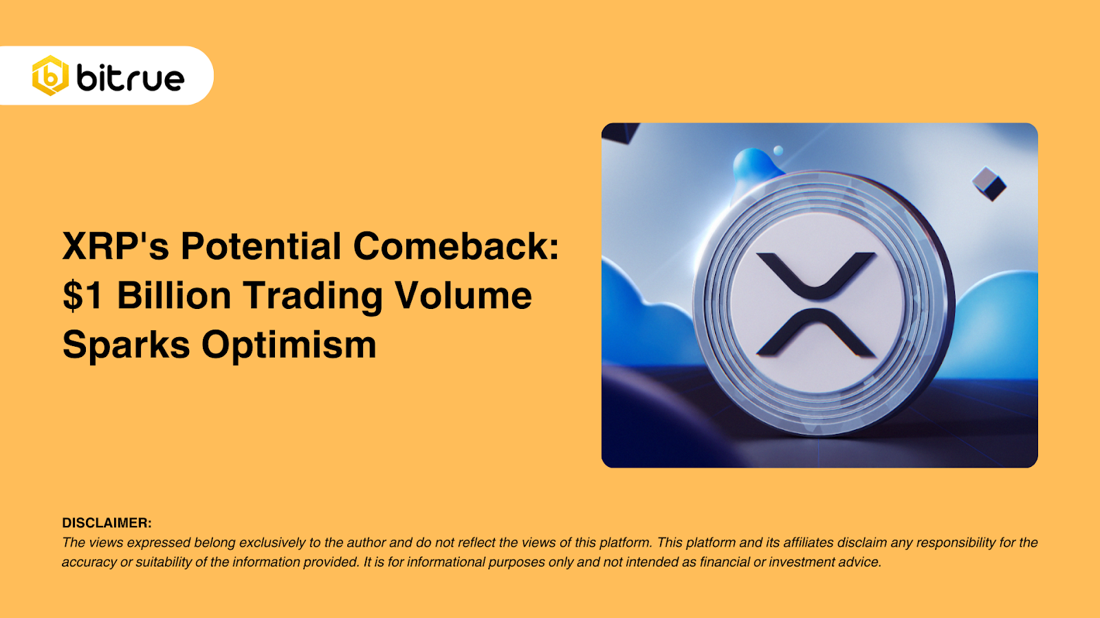 XRP의 잠재적인 복귀 - 10억 달러 거래량은 낙관론을 촉발합니다 – Bitrue FAQ