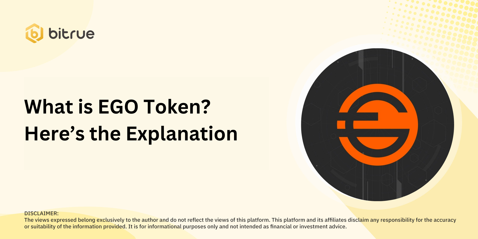 What is EGO Token? Here’s the Explanation