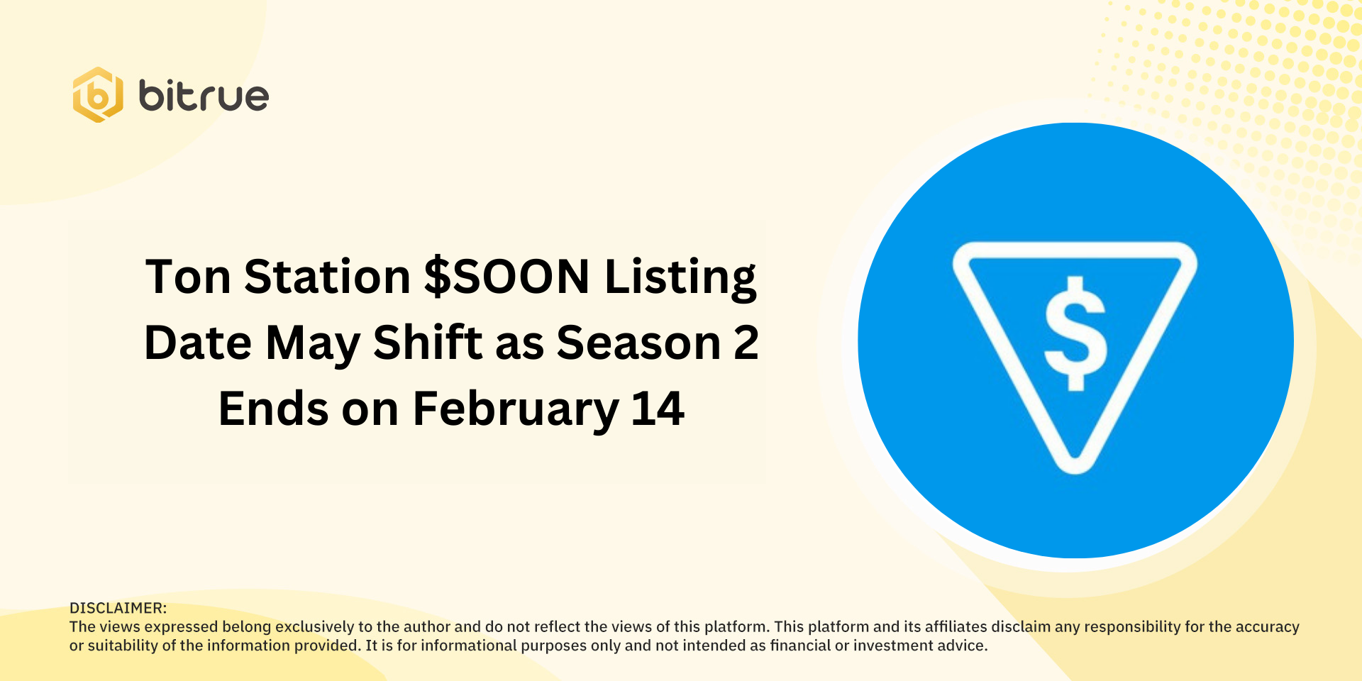 Ton Station $SOON Listing Date May Shift as Season 2 Ends on February 14 –  Bitrue FAQ