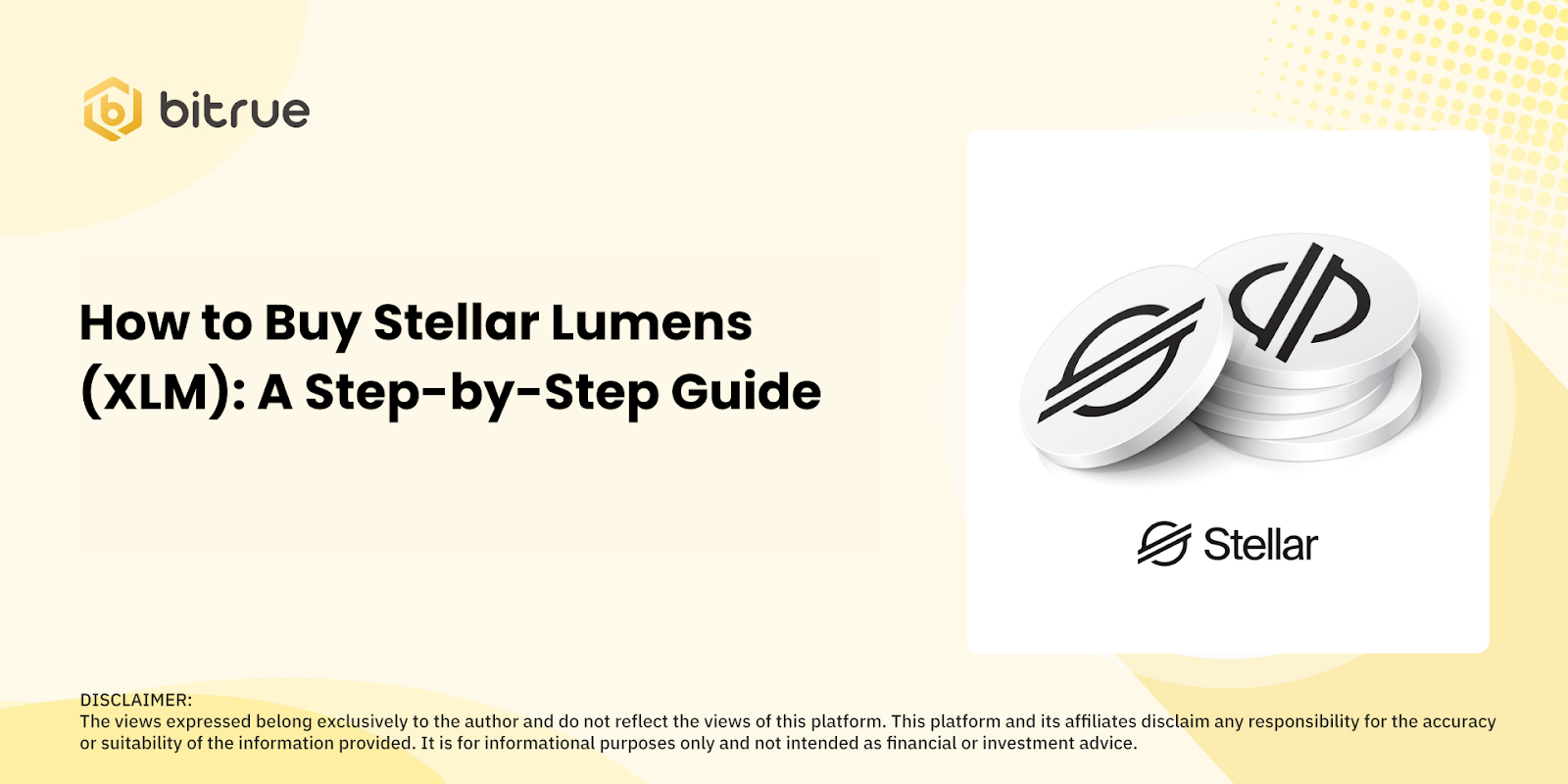 스텔라루멘(XLM) 구매 방법: 단계별 가이드 – Bitrue FAQ