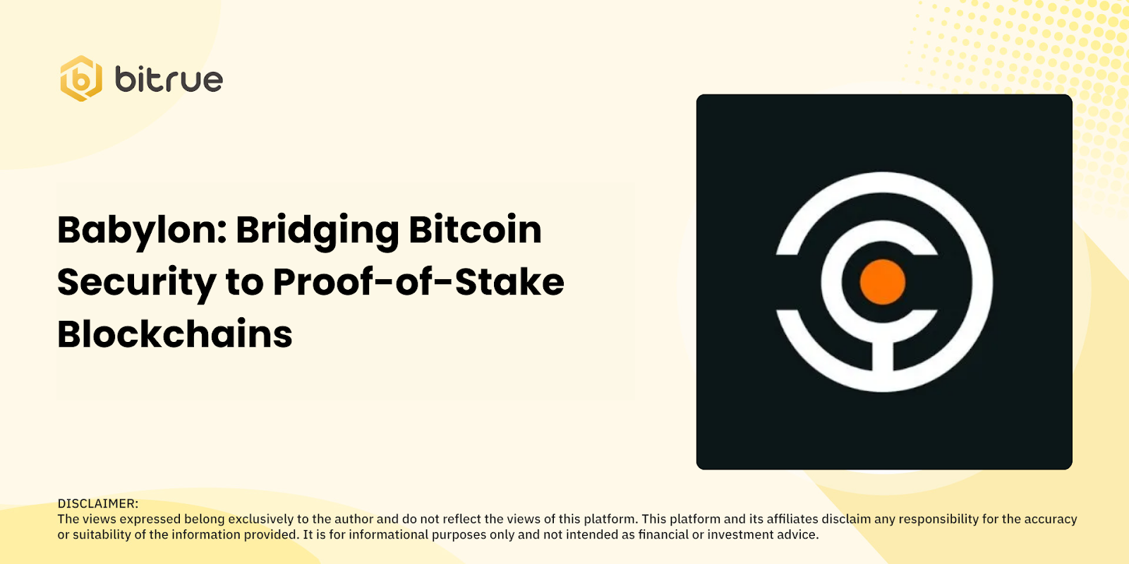 巴比倫：將比特幣安全與權益證明區塊鏈聯繫起來– Bitrue FAQ (Traditional Chinese)