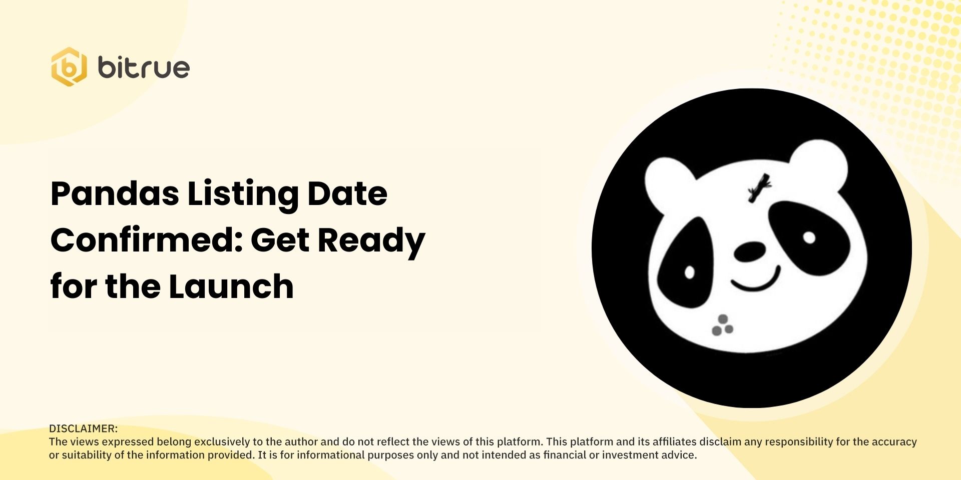 Pandas Listing Date Confirmed: Get Ready for the Launch – Bitrue FAQ