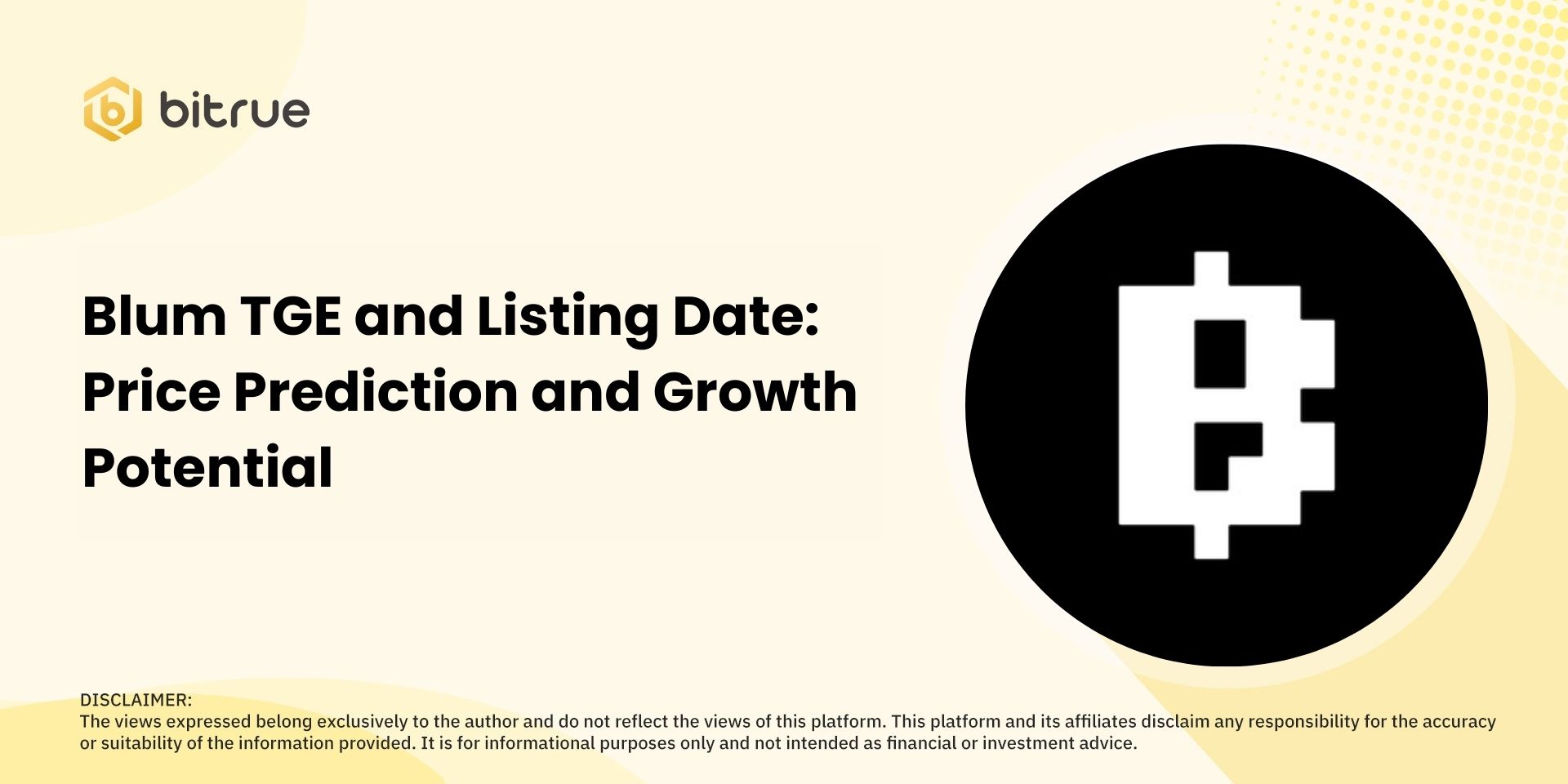 Blum TGE и дата листинга: прогноз цены и потенциал роста – Bitrue FAQ