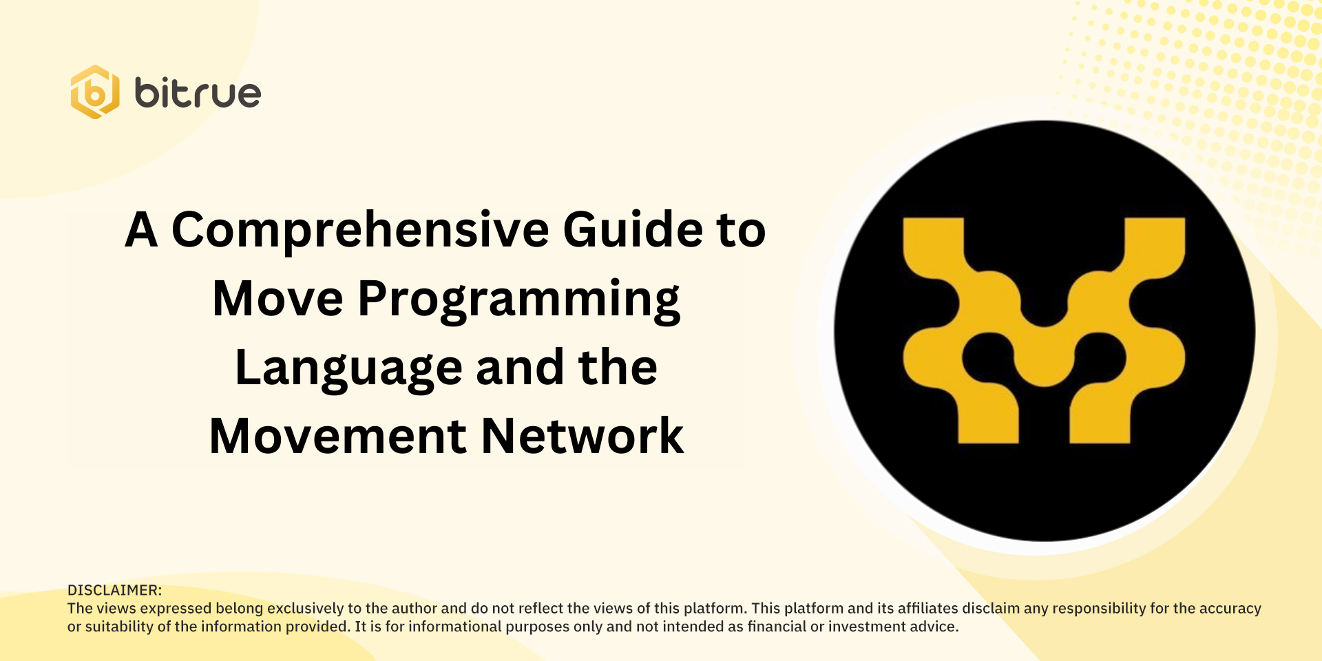 A Comprehensive Guide to Move Programming Language and the Movement ...