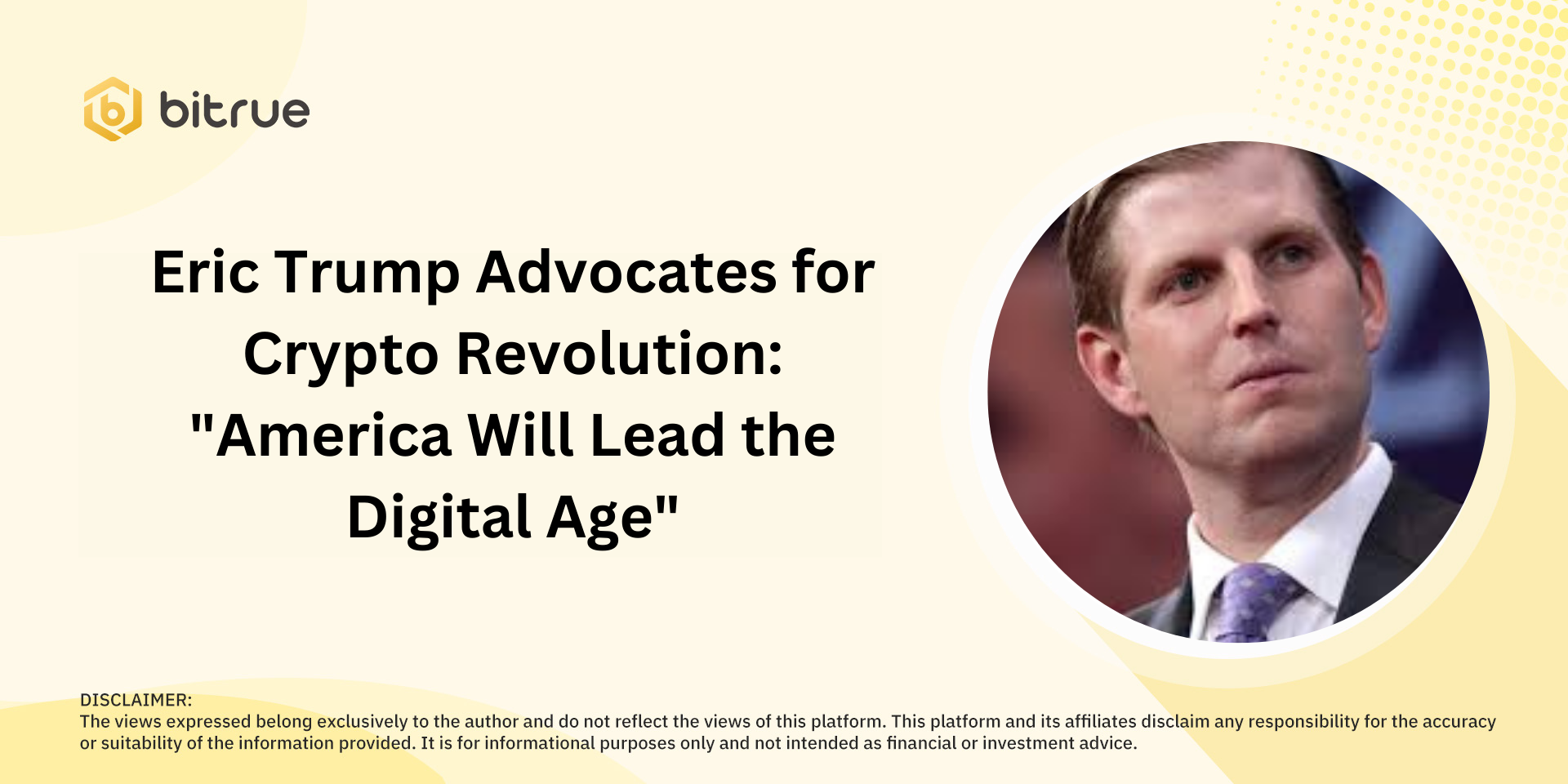 Eric Trump Advocates for Crypto Revolution America Will Lead the Digital Age.png