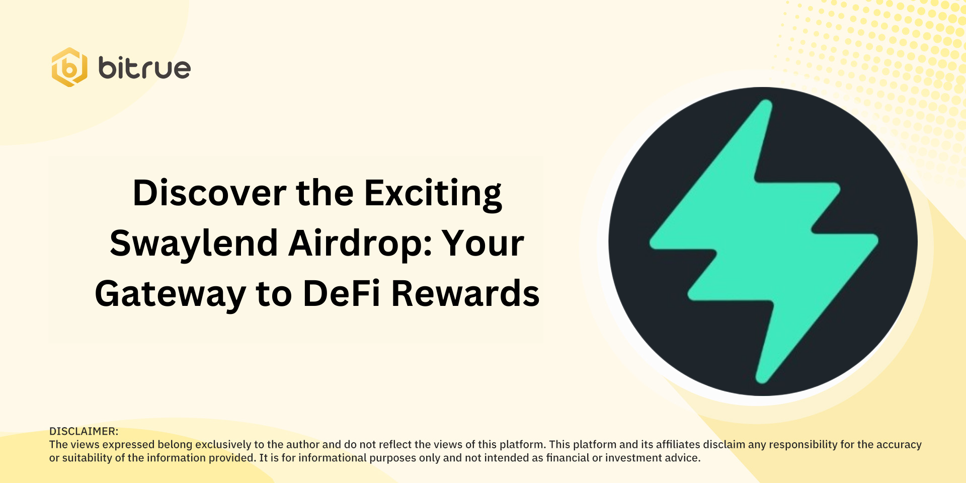 Discover the Exciting Swaylend Airdrop: Your Gateway to DeFi Rewards –  Bitrue FAQ