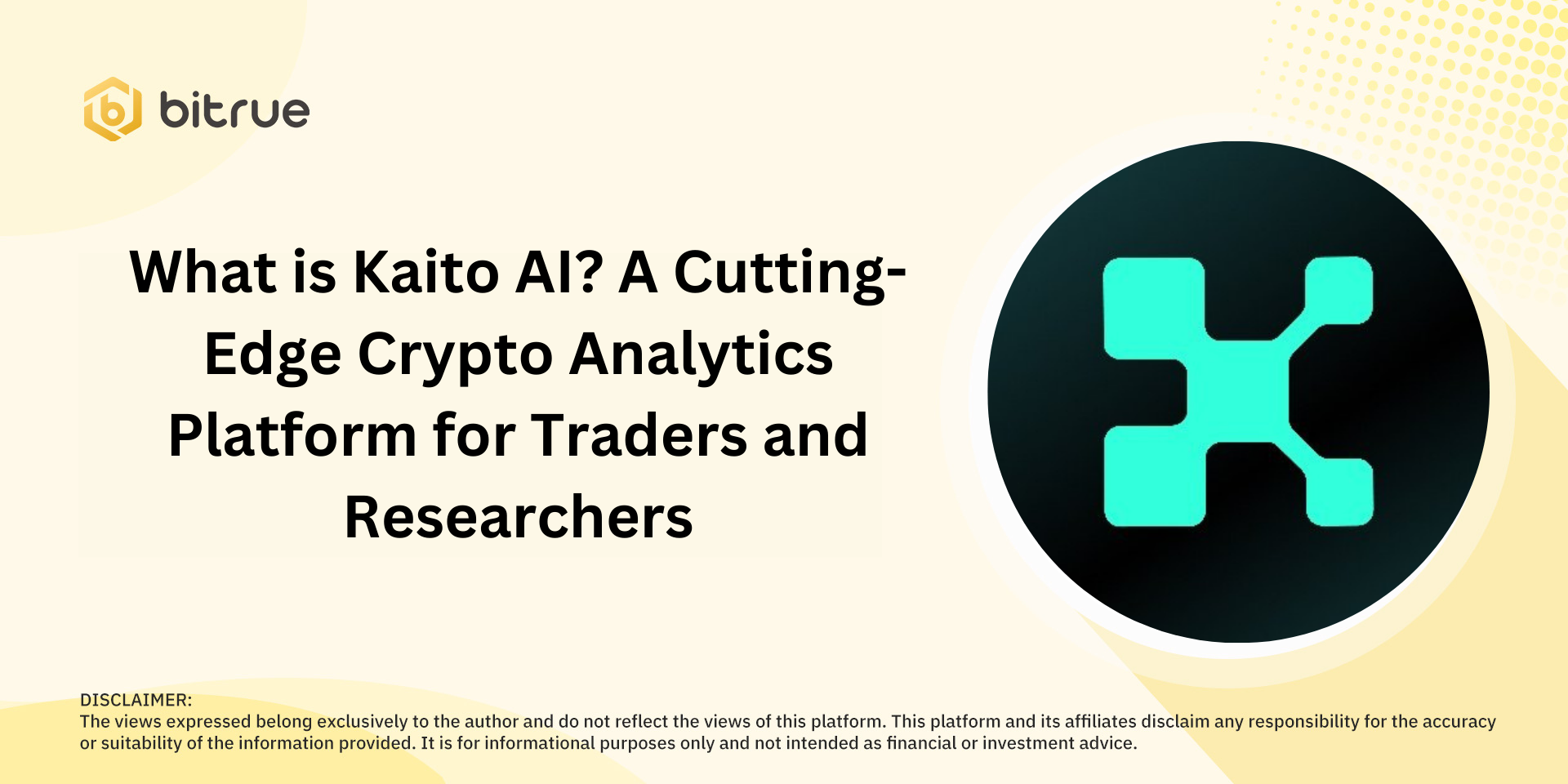 What is Kaito AI? A Cutting-Edge Crypto Analytics Platform for Traders and  Researchers – Bitrue FAQ