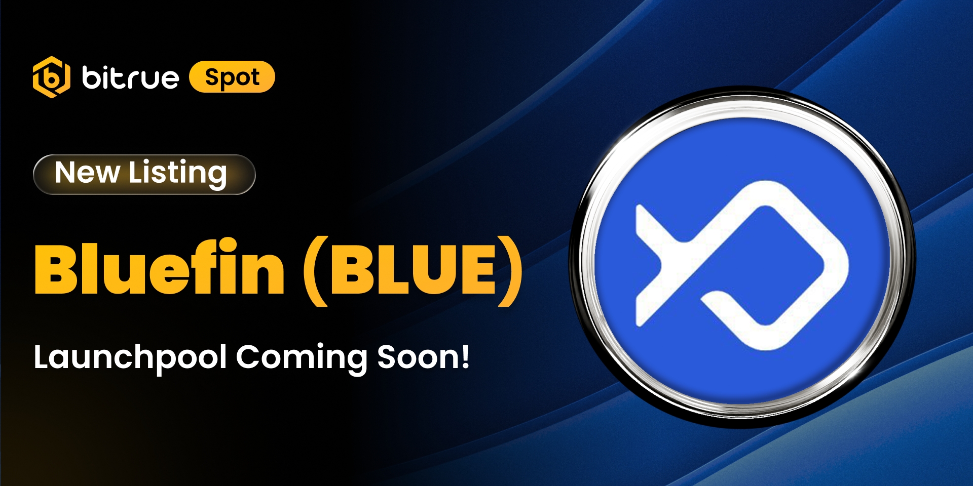Bitrue Will List Bluefin (BLUE) – Bitrue FAQ