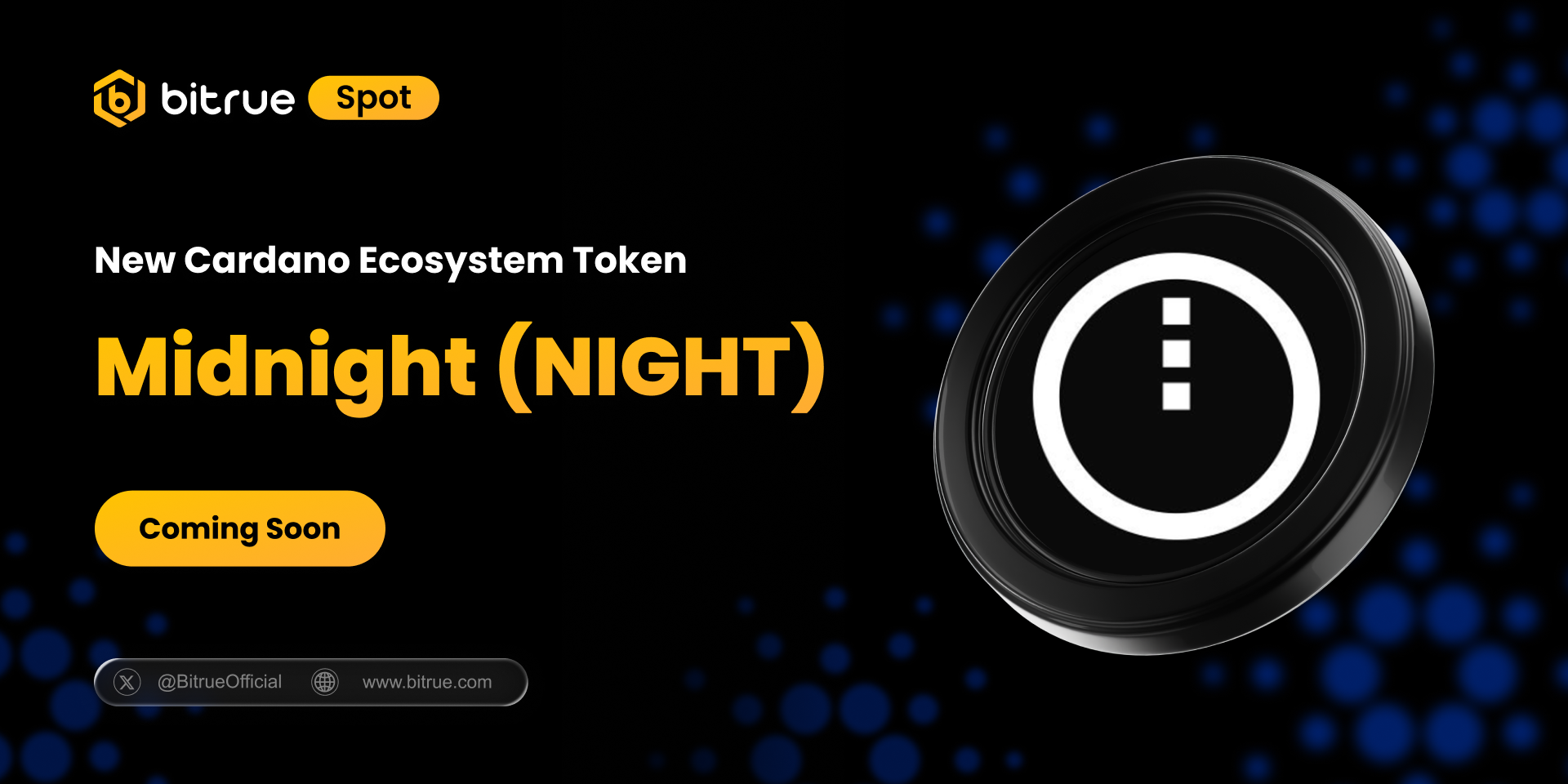 Bitrue Will List Midnight (NIGHT) - Deposit.Trade.Claim your NIGHT rewards  – Bitrue FAQ