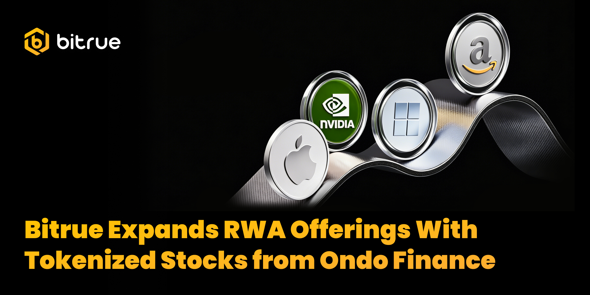 PR_Bitrue Expands RWA Offerings With  Tokenized Stocks from Ondo Finance.png